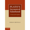 Plato's Account of Falsehood: A Study of the Sophist