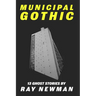 Municipal Gothic: Thirteen ghost stories