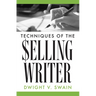 Techniques of the Selling Writer