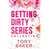 Getting Dirty Series: The Complete Collection