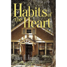 Habits of the Heart