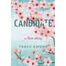 Candidate: A Love Story