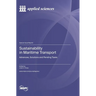 Sustainability in Maritime Transport: Advances, Solutions and Pending Tasks