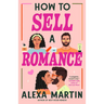 How to Sell a Romance