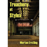 Treachery at Stylex