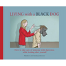 Living with a Black Dog