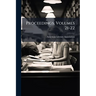 Proceedings, Volumes 21-22