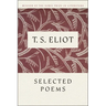 T. S. Eliot Selected Poems