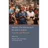 Media Technology in Education: Uganda and Beyond