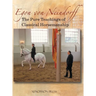 The Pure Teachings of Classical Horsemanship