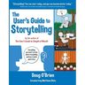 The User's Guide to Storytelling