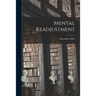 Mental Readjustment