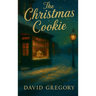The Christmas Cookie: Stories from the Counter