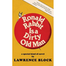 Ronald Rabbit is a Dirty Old Man