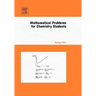 Mathematical Problems for Chemistry Students