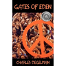 Gates of Eden: Volume I, The Resistance Trilogy
