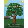 Under My Shade
