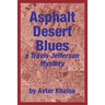 Asphalt Desert Blues
