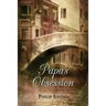 Papa's Obsession