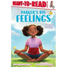 Parker's Big Feelings: Ready-To-Read Level 1