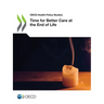 Time for Better Care at the End of Life