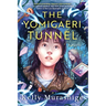The Yomigaeri Tunnel