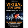 Virtual Real Estate Investing Secrets: THE UNDERGROUND PLAYBOOK for Flipping Houses Anywhere in the Country Without Leaving Your House