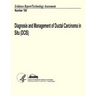 Diagnosis and Management of Ductal Carcinoma in Situ (DCIS): Evidence Report/Technology Assessment Number 185