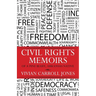 Civil Rights Memoirs of a Pine Bluff, Arkansas Native