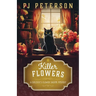 Killer Flowers: A Christie's Flower Shoppe Mystery: A Christie's Flower Shoppe