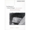 The Rhetoric of Cultural Dialogue: Jews and Germans from Moses Mendelssohn to Richard Wagner and Beyond