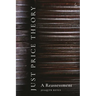 Just Price Theory: A Reassessment