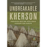 Unbreakable Kherson: Ukrainian Wartime Resilience Lessons for Europe