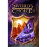 The Citrine Earthquake: The Sword's Choice 3