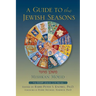 Mishkan Moeid: A Guide to the Jewish Seasons