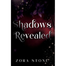 Shadows Revealed