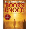 The Original Books of Enoch - Complete and Illustrated Apocrypha Version: Exploring the Five Most Enigmatic Scriptures of the Ethiopian Bible