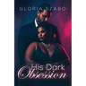 His Dark Obsession