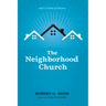 The Neighborhood Church