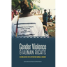 Gender Violence & Human Rights: Seeking Justice in Fiji, Papua New Guinea and Vanuatu