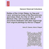 Battles of the United States, by Sea and Land: embracing those of the Revolutionary and Indian Wars, the War of 1812, and the Mexican War; with import