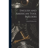 English and American Tool Builders