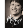 And Then There Was Maggie