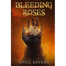 Bleeding Roses