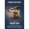 Portals: Energetic Doorways to Mystical Experiences Between Worlds