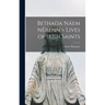 Bethada Náem NÉrenn = Lives of Irish Saints