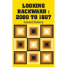 Looking Backward: 2000 to 1887