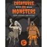 Creatures and Monsters from Legends, Folklore, and Myths: Adventurer's Guide About Creatures From Around The World