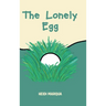 The Lonely Egg