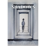 Out of the Shadows
